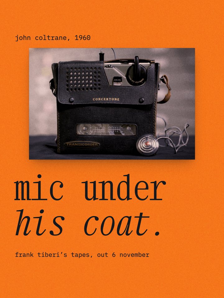 the cover of story 011: he taped coltrane with a hidden recorder