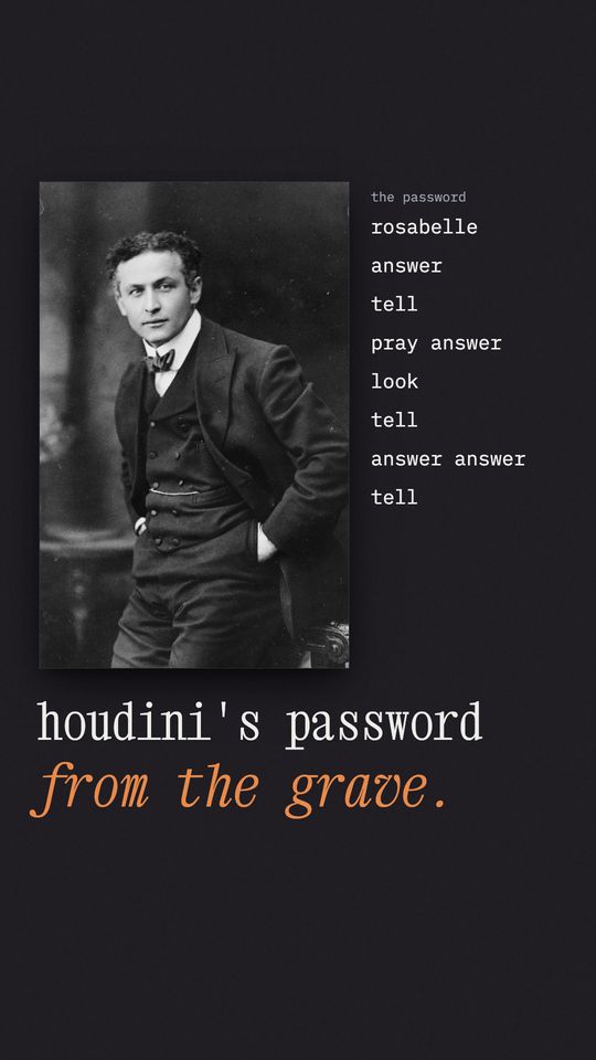 the cover of story 005: houdini gave his wife a password for after he died